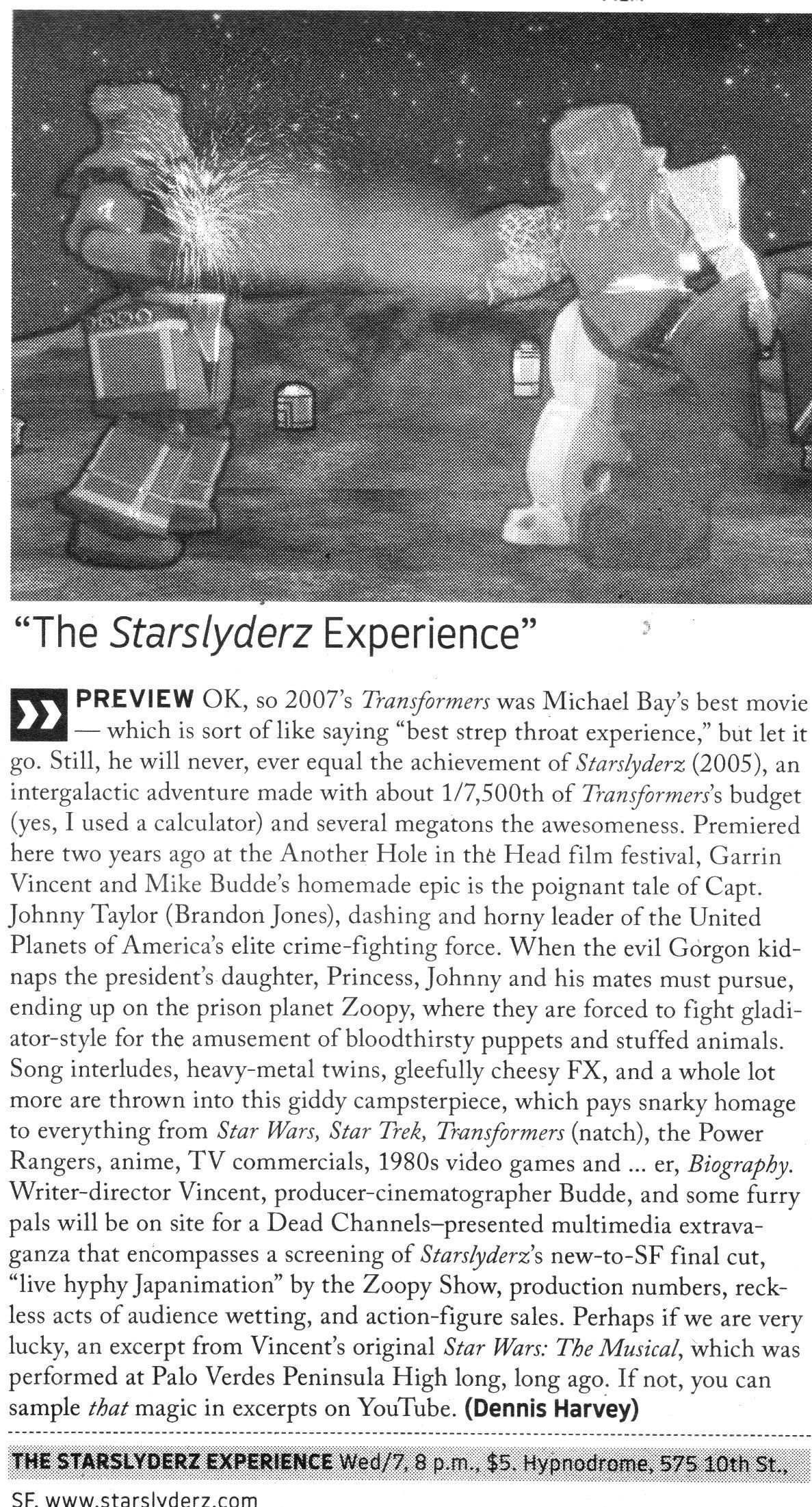 San Francisco Bay Guardian preview of The Starslyderz Experience, May 2008, calling the film a giddy campsterpiece.
